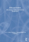 Image for Girls and autism  : educational, family and personal perspectives