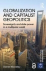 Image for Globalization and Capitalist Geopolitics