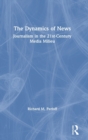 Image for The Dynamics of News