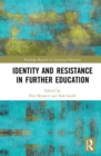 Image for Identity and Resistance in Further Education