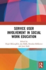 Image for Service user involvement in social work education