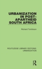Image for Urbanization in Post-Apartheid South Africa