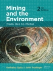 Image for Mining and the environment  : from ore to metal