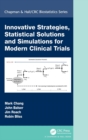 Image for Innovative strategies, statistical solutions and simulations for modern clinical trials