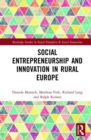 Image for Social Entrepreneurship and Innovation in Rural Europe