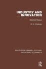 Image for Industry and innovation  : selected essays