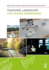 Image for Teaching landscape  : the studio experience