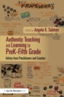 Image for Authentic teaching and learning from preK-fifth grade  : advice from practitioners and coaches