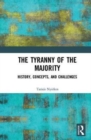Image for The Tyranny of the Majority