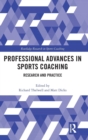 Image for Professional advances in sports coaching  : research and practice