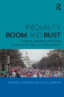 Image for Inequality, Boom, and Bust