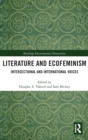 Image for Literature and ecofeminism  : intersectional and international voices
