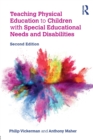 Image for Teaching Physical Education to Children with Special Educational Needs and Disabilities