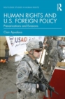 Image for Human rights and US foreign policy  : prevarications and evasions