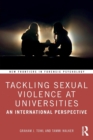 Image for Tackling sexual violence at universities  : an international perspective