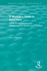 Image for A Woman&#39;s Place in Education (1996)