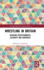 Image for Wrestling in Britain