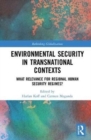 Image for Environmental Security in Transnational Contexts