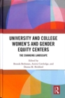 Image for University and college women&#39;s and gender equity centers  : the changing landscape