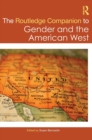 Image for The Routledge Companion to Gender and the American West
