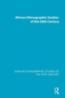Image for African Ethnographic Studies of the 20th Century