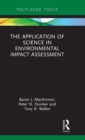 Image for The Application of Science in Environmental Impact Assessment