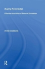 Image for Buying Knowledge : Effective Acquisition of External Knowledge