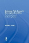 Image for Exchange Rate Crises in Developing Countries