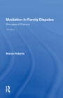 Image for Mediation in Family Disputes : Principles of Practice