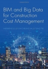 Image for BIM and big data for construction cost management
