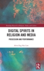 Image for Digital Spirits in Religion and Media