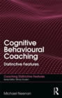 Image for Cognitive behavioural coaching  : distinctive features