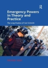 Image for Emergency Powers in Theory and Practice