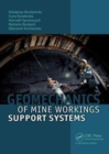 Image for Geomechanics of Mine Workings Support Systems