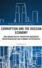 Image for Corruption and the Russian Economy