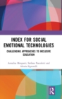 Image for Index for social emotional technologies  : challenging approaches to inclusive education