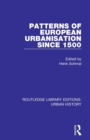 Image for Patterns of European Urbanisation Since 1500