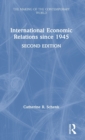 Image for International Economic Relations since 1945