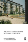 Image for Architecture and the housing question