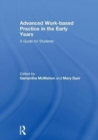 Image for Advanced Work-based Practice in the Early Years