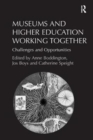 Image for Museums and Higher Education Working Together