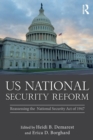 Image for US national security reform  : reassessing the National Security Act of 1947