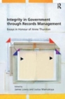 Image for Integrity in Government through Records Management