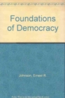 Image for Foundations of Democracy