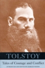 Image for Tolstoy : Tales of Courage and Conflict
