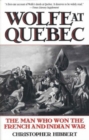 Image for Wolfe at Quebec : The Man Who Won the French and Indian War