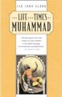 Image for The Life and Times of Muhammad