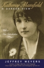 Image for Katherine Mansfield  : a darker view