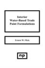 Image for Interior Water-Based Trade Paint Formulations