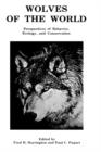 Image for Wolves of the World : Perspectives of Behavior, Ecology and Conservation